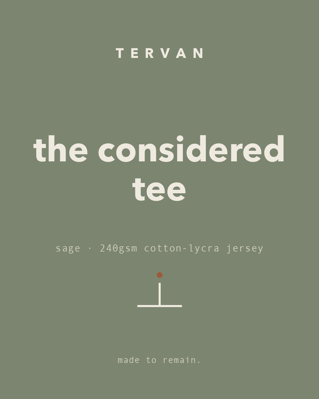 The Considered Tee — sage, 240gsm cotton-lycra jersey